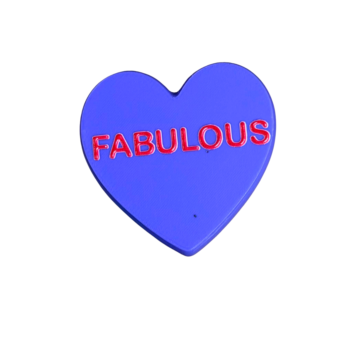 DWAYNSKI.3D - "FABULOUS" - CONVERSATION HEART MAGNETS