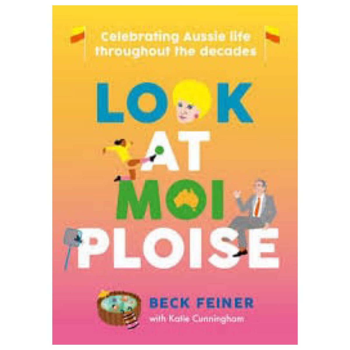 BOOKS & CO - LOOK AT MOI PLOISE - Beck Feiner with Katie Cunningham