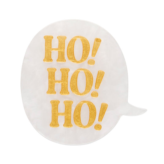 ERSTWILDER - "Ho Ho Ho" Mini Brooch - MERRY MENAGERIE- CHRISTMAS COLLECTION