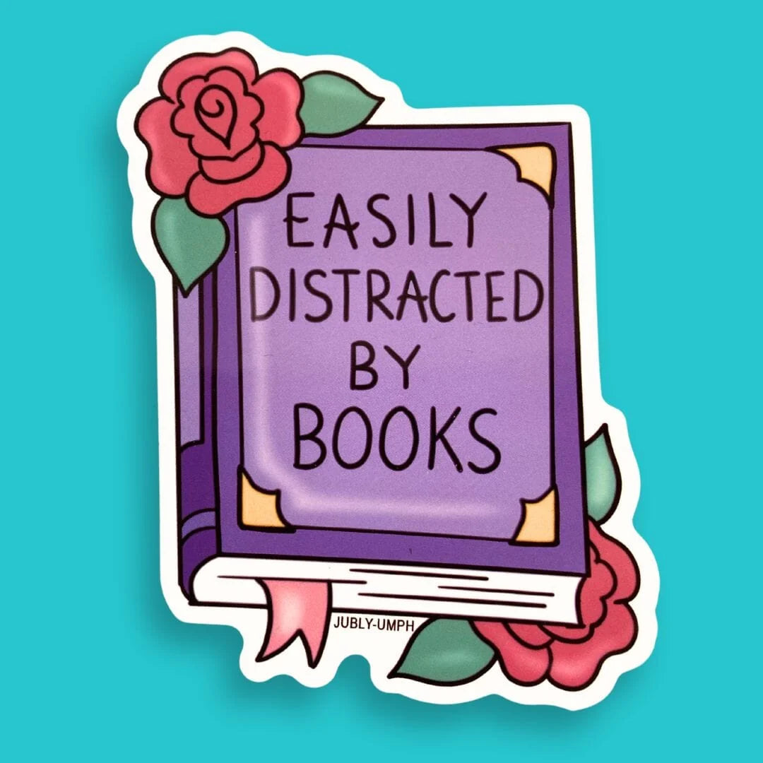 JUBLY-UMPH - "Easily Distracted By Books" - Sticker
