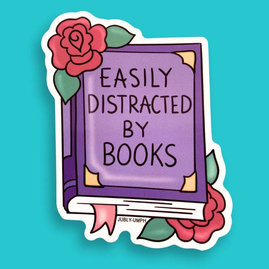JUBLY-UMPH - "Easily Distracted By Books" - Sticker