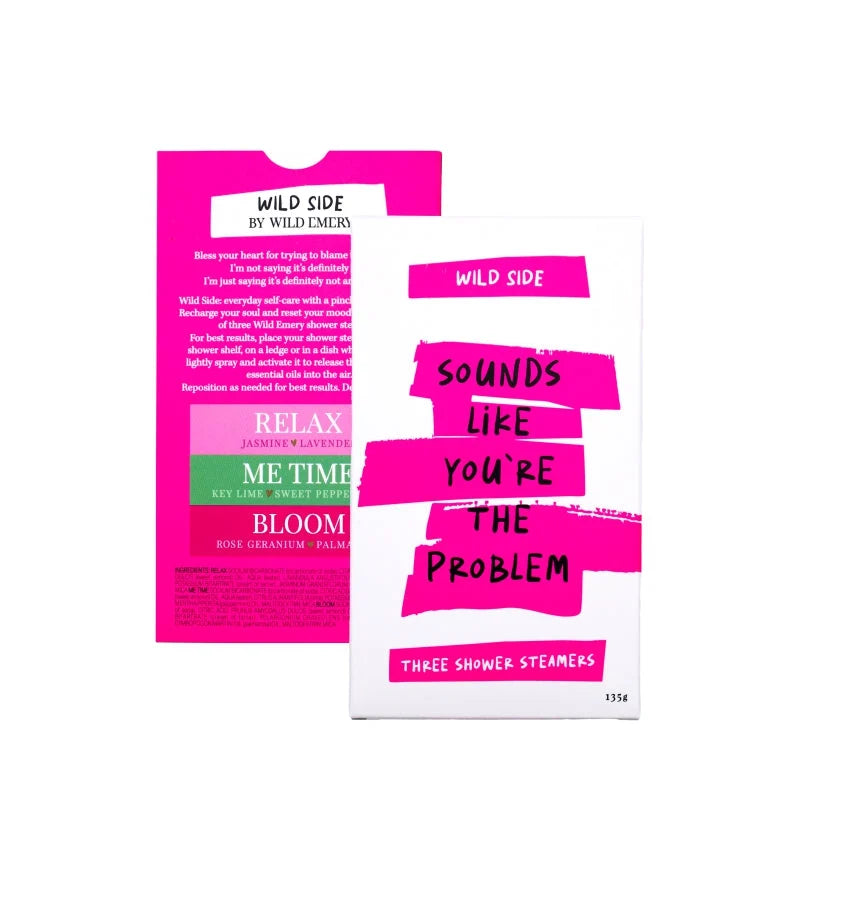 WILD EMERY - Sounds Like You're The Problem - Shower Steamer 3 Pack
