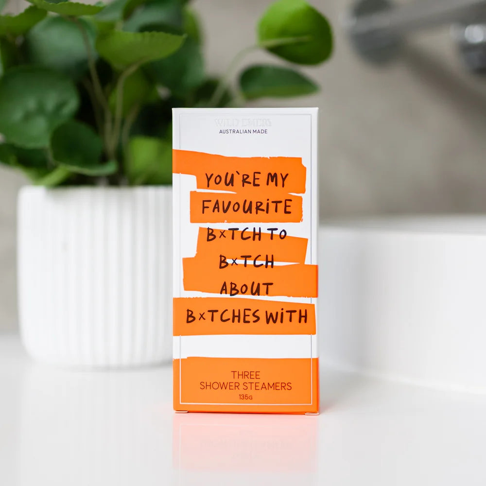WILD EMERY - You're My Favourite B*tch - Shower Steamer 3 Pack