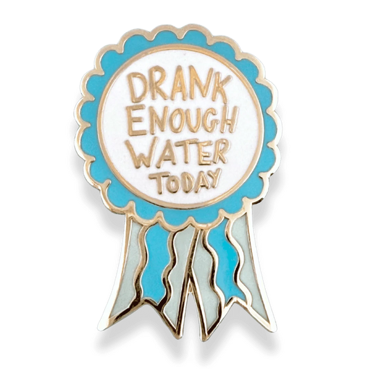 JUBLY-UMPH - "Drank Enough Water Today" Award - Lapel Pin