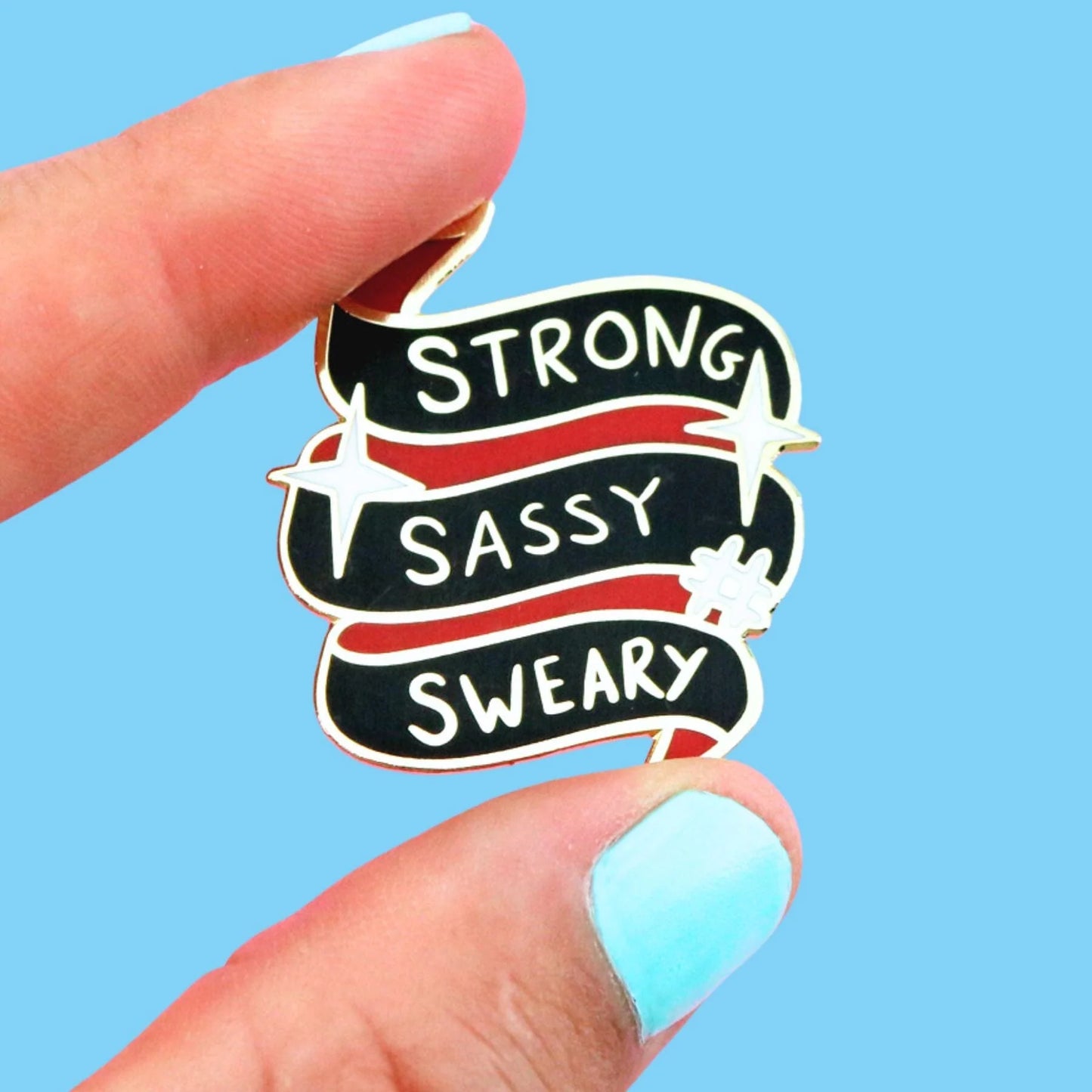 JUBLY-UMPH - "Strong Sassy Sweary"- Lapel Pin